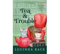Tea & Trouble Hardcover