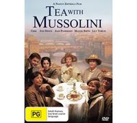 Tea With Mussolini