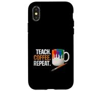 Teach Coffee Repeat Creative Art Teacher Painting Design Coque pour iPhone X/XS