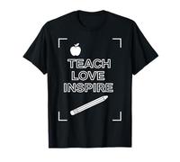 Teach Love Inspire Teacher Citation Graphique Salle de Classe T-Shirt
