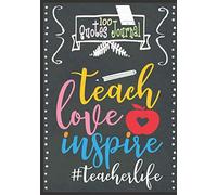 Teach Love Inspire #TeacherLife: Teacher Gifts from Students with 100 Motivational Quotes and Sayings. Great Christmas Gift Ideas for Kindergarten ... Last Day of School & Special Education Gifts