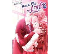 Teach Me Love T10