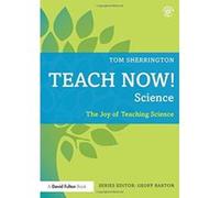 Teach Now! Science: The Joy of Teaching Science - [Version Originale] Inconnu (Auteur)