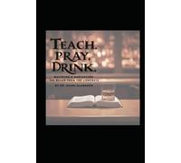 Teach, Pray, Drink: Watering and Harvesting The Roses From The Concrete