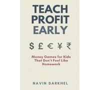 Teach Profit Early: Money Games for Kids That Don't Feel Like Homework