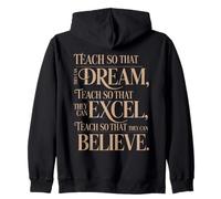 Teach So That They Can Dream Excel Believe Citation Sweat à Capuche