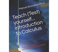 Teach (Test) Yourself...Introduction To Calculus
