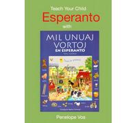 Teach Your Child Esperanto with Mil Unuaj Vortoj