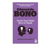 Teach Your Child How To Think