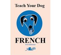 Teach Your Dog French