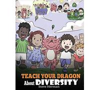 Teach Your Dragon About Diversity