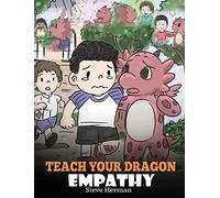 Teach Your Dragon Empathy
