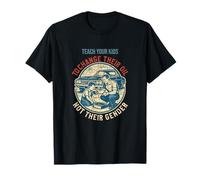 Teach Your Kids to Change Their Oil Not Their Gender T-Shirt