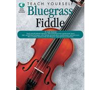 Teach Yourself Bluegrass Fiddle. Comprend Enregistrement(s) en ligne