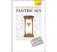 Teach Yourself Get Intimate with Tantric Sex Craze, Richard (Auteur)
