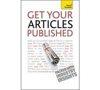 Teach Yourself Get Your Articles Published Bown, Lesley (Auteur)