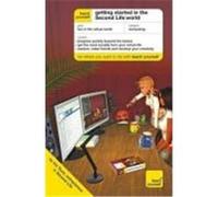 Teach Yourself Getting Started on Second Life Tsure, Irie (Auteur)