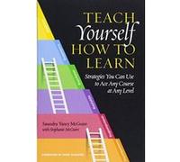 Teach Yourself How to Learn (Stylus Publishing) - [Version Originale] Inconnu (Auteur)