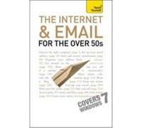 Teach Yourself the Internet and Email for the Over 50s Reeves, Bob (Auteur)