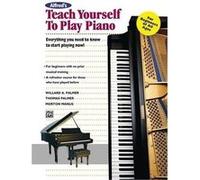 Teach Yourself to Play Piano by Morton Manus & Willard A Palmer & Thomas Palmer Willard A. Palmer (Auteur)