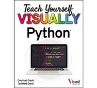 Ted HartDavis – Teach Yourself VISUALLY Python – Wiley-VCH