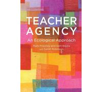 Teacher Agency An Ecological Approach - Dr Mark Priestley - Bloomsbury Academic - ebook (ePub) - Livre