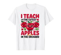 Teacher Apple Teach The Cute Apples in The Orchard School T-Shirt