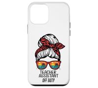 Teacher Assistant Off Duty Chignon Plage Coucher de Soleil drôle TA Coque pour iPhone 12 Mini