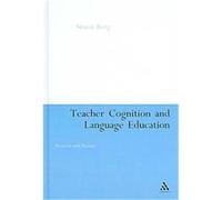Teacher Cognition And Language Education Simon Borg (Auteur)