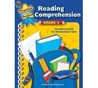 Teacher Created Resources Practice Makes Perfect: Reading Comprehension Grade 3, 2nd Edition (TCR3333)