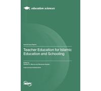 Teacher Education for Islamic Education and Schooling