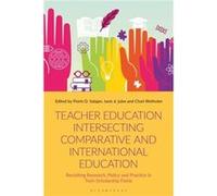 Teacher Education Intersecting Comparative and International Education - Bloomsbury Publishing PLC - Bloomsbury Publishing PLC - Livre en Anglais - Paperb Bloomsbury Publishing PLCBloomsbury Publishin