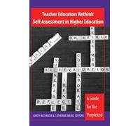 Teacher Educators Rethink Self-Assessment In Higher Education