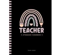 Teacher Grade & Attendance Book 2025-2026: 129 Pages | 8,5 x 11 Inches