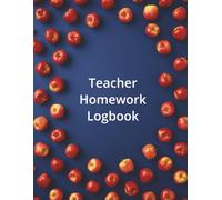 Teacher Homework Logbook: 8.5x11 Homework Tracker and Assignment Gradebook | Student Progress Log and Lesson Organizer | Cute red apple design | Teacher Stationery Series