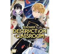 Teacher in the Destruction Classroom T02 - Kina Kobayashi - Nobi Nobi - broché - Manga