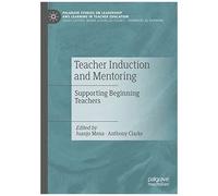 Teacher Induction And Mentoring