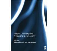 Teacher Leadership Professional D Alex Freelance Academic Alexandrou, Swaffield Uk , Ukupdated Bank Details See Sf 903832address Wasn,t Updated Sf 908015 Sue University Of Cambridge (Auteur)