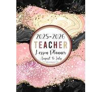Teacher Lesson Planner 2025-2026: Large Weekly and Monthly Class Organizer | Grade and Record Book August 2025-July 2026 Academic Year (Watercolor Pink & Black Design)