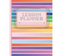 Teacher Lesson Planner: UNDATED Monthly and Weekly Agenda and Record Book for Educators, Academic Year July to June: Created for Classroom Teachers/Homeschool-Horizontal or Vertical Setup/NOT DATED
