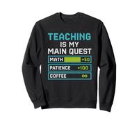 Teacher Level Up My Subject is an Adventure Gamer Sweatshirt