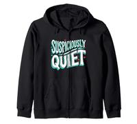 Teacher Librarian Suspiciously Quiet Bookworm Sweat à Capuche
