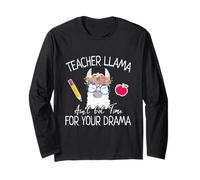 Teacher Llama Ain't Got Time for The Drama Teachers Manche Longue