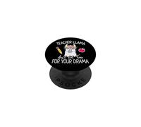 Teacher Llama Ain't Got Time for The Drama Teachers PopSockets PopGrip Adhésif