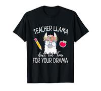 Teacher Llama Ain't Got Time for The Drama Teachers T-Shirt