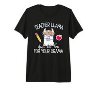 Teacher Llama Ain't Got Time for The Drama Teachers T-Shirt Haut de Gamme