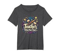 Teacher Making Magic Happen Cadeau inspirant pour éducateur T-Shirt, Femme Grandes Tailles, Chiné Foncé, 6X
