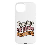 Teacher of Little Pumpkins Groovy Retro Fall Coque pour iPhone 15 Plus