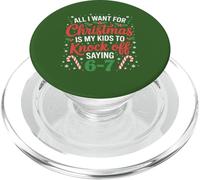 Teacher Or Mom I Want for Christmas Stop Say 6-7 PopSockets PopGrip pour MagSafe