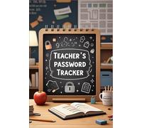 Teacher Password Tracker Logbook | Cute & Secure for Educators: A Simple and Practical Password Keeper for Teachers to Track Website Logins, Usernames, and Passwords - Fun Chalkboard-Style Cover
